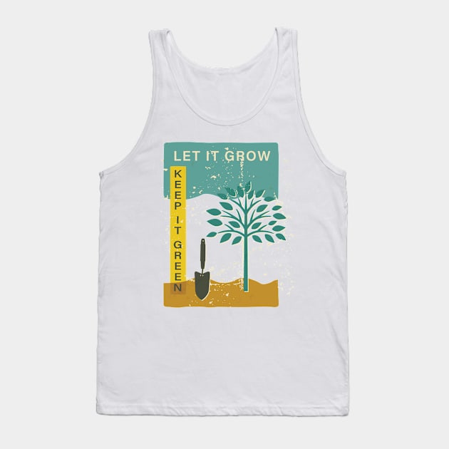 Let It Grow Tank Top by SWON Design